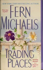 book cover of Trading places by Fern Michaels