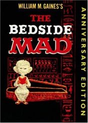 book cover of The Bedside MAD by Mad Magazine