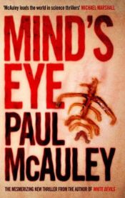 book cover of Mind's eye by Paul J. McAuley