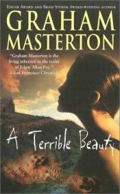 book cover of A Terrible Beauty by Graham Masterton