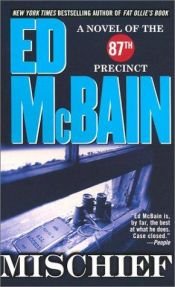 book cover of Mischief (87th Precinct Mysteries (Paperback)) by Evan Hunter