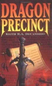 book cover of Dragon Precinct by Keith DeCandido