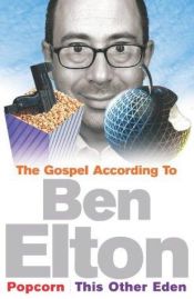 book cover of The Gospel According to Ben Elton by Ben Elton