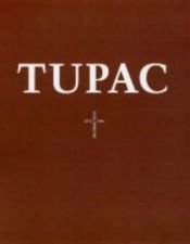 book cover of Tupac: Resurrection by Tupac Shakur