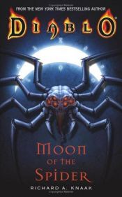 book cover of Moon of the Spider by Richard A. Knaak