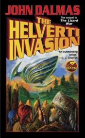 book cover of The Helverti Invasion Lizard war #2 by John Dalmas