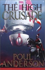 book cover of The High Crusade by ポール・アンダースン