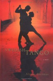 book cover of Swedish tango by Alyson Richman