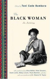 book cover of The Black Woman : An Anthology by Toni Cade Bambara