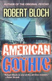 book cover of Gotico americano by Robert Bloch