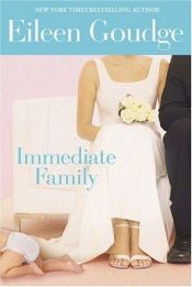 book cover of Immediate Family by Eileen Goudge