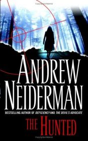 book cover of The Hunted by Andrew Neiderman