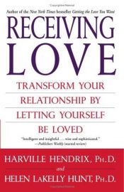 book cover of Receiving Love: Transform Your Relationship by Letting Yourself Be Loved by Harville Hendrix