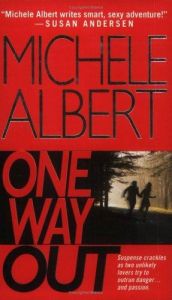 book cover of One way out by Michelle Jerott