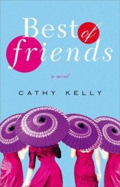 book cover of Best of Friends by Cathy Kelly