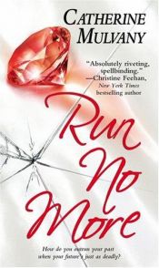 book cover of Run No More by Catherine Mulvany