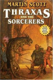 book cover of Thraxas and the Sorcerers (Thraxas) by Martin Millar