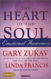 book cover of The Heart of the Soul by Gary Zukav