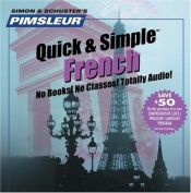 book cover of French : 2nd Rev. Ed. Euro (Quick & Simple) by Pimsleur