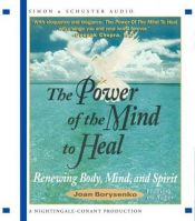 book cover of The Power of the Mind to Heal by Joan Z. Borysenko