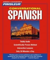 book cover of Spanish, Conversational: Learn to Speak and Understand Latin American Spanish with Pimsleur Language Programs (Simon & Schuster's) (English and Spanish Edition) by Pimsleur