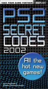 book cover of PlayStation 2 Secret Codes 2002 by BradyGames