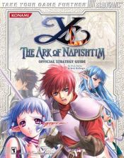 book cover of Ys: The Ark of Napishtim Official Strategy Guide (Official Strategy Guides) by BradyGames