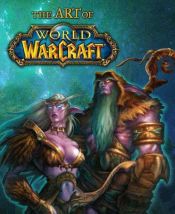 book cover of The art of World of WarCraft by H. Leigh Davis