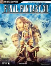 book cover of Final Fantasy XII: Official Strategy Guide by BradyGames