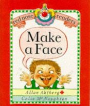 book cover of Make a Face by Allan Ahlberg