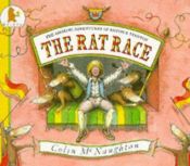 book cover of The rat race : the amazing adventures of Anton B. Stanton by Colin McNaughton