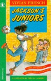 book cover of Jackson's Juniors (Racers) by Vivian French