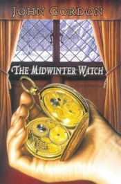 book cover of Midwinter Watch by John Gordon