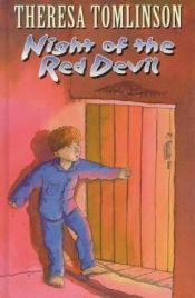 book cover of Night of the Red Devil by Theresa Tomlinson