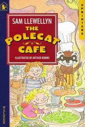 book cover of The Polecat Cafe (Sprinters) by Sam Llewellyn