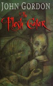 book cover of The Flesh Eater by John Gordon