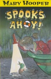 book cover of Spooks Ahoy! (Racer) by Mary Hooper