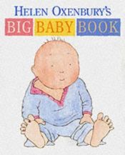 book cover of Helen Oxenbury's Big Baby Book by Helen Oxenbury