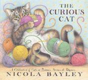 book cover of The Curious Cat by Nicola Bayley