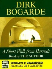 book cover of A Short Walk from Harrods by Dirk Bogarde