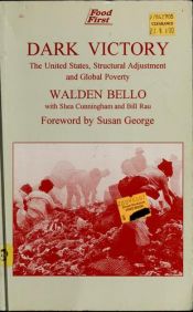 book cover of Dark Victory: The United States and Global Poverty (Transnational Institute) by Walden Bello