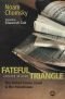 Fateful Triangle: Israel, the United States and the Palestinians