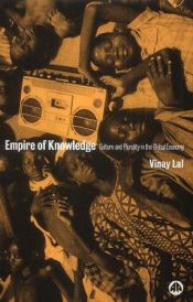 book cover of Empire Of Knowledge: Culture and Plurality in the Global Economy by Vinay Lal