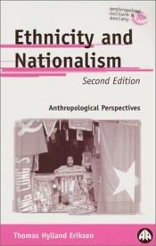 book cover of Ethnicity and Nationalism by Thomas Hylland Eriksen