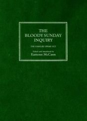 book cover of The Bloody Sunday Inquiry: The Families Speak Out by Eamonn McCann