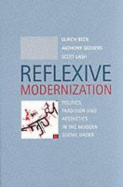 book cover of Reflexive modernization by Ulrich Beck