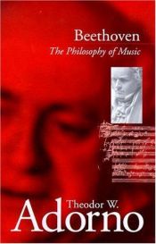 book cover of Beethoven : The Philosophy of Music by Theodor Adorno