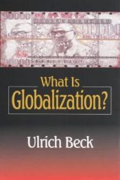 book cover of What Is Globalization by Ulrich Beck