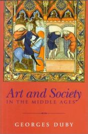 book cover of Art and Society in the Middle Ages by Georges Duby