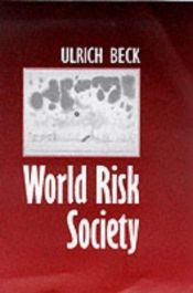 book cover of World Risk Society by Ulrich Beck